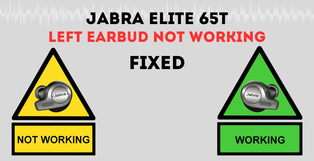 Jabra Elite 3 Earbuds One Side Not Working (Left/Right) - AudioGrounds